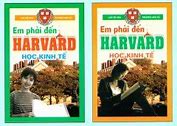 Em Phải Đến Harvard Học Kinh Tế Epub