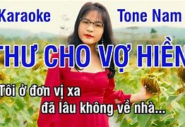 Karaoke Thư Cho Vợ Hiền Thiếu Giọng Nam