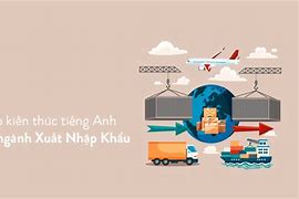 Sản Xuất Xuất Khẩu Bằng Tiếng Anh Là Gì Trong Tiếng Anh